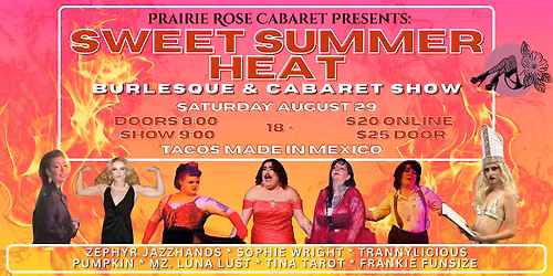 Sweet Summer Heat: A Burlesque & Cabaret Show