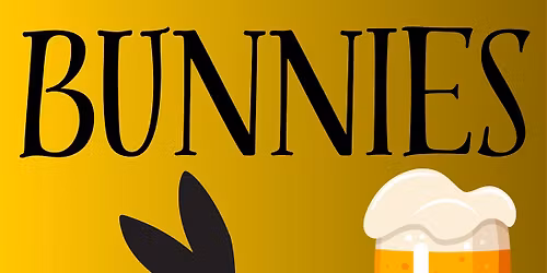 Bunnies -N- Brews