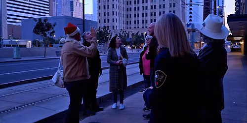 History and Mysteries of Downtown Phoenix Walking Tour