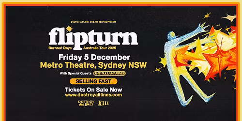 Flipturn \/\/ Sydney \/\/ Burnout Days Australian Tour \/\/ The Metro Theatre