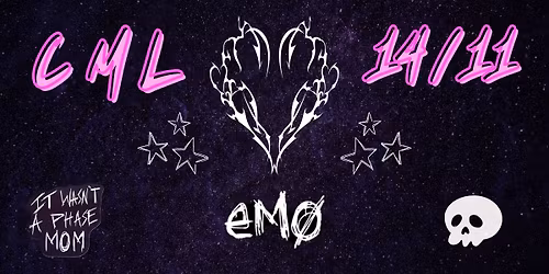 \u02d9\u22c6\u272e Soir\u00e9e CML #35 - It wasn't a phase, Mom! #Emo \u272e\u22c6\u02d9