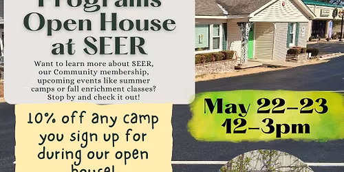 Summer Programs Open House at SEER