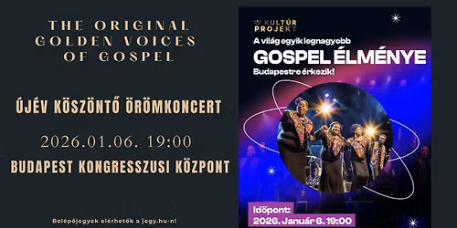 A The Original Golden Voices of Gospel Budapesten!