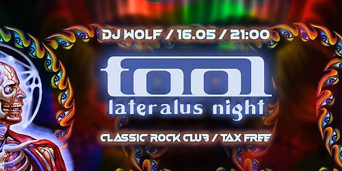 TOOL: Lateralus Night \ud83d\udc41\ufe0f DJ Wolf \ud83d\udc41\ufe0f Classic Rock Club