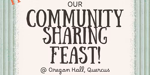 Community Sharing Feast @ Quercus