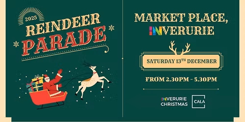 Inverurie Reindeer Parade | Sat 13th Dec 2025