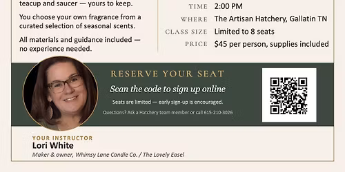 TEACUP CANDLE CLASS: Pour your own candle in a vintage teacup