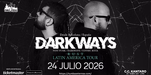 DARKWAYS EN LIMA