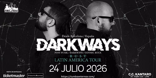 DARKWAYS EN LIMA