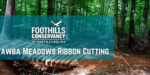 Ribbon Cutting for Foothills Mountain Bike Trail System at Catawba Meadows