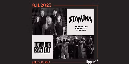 LA 8.11.2025 STAM1NA - Skargelin karkelot + TURMION K\u00c4TIL\u00d6T \/\/ Logomo-sali, Turku