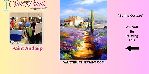Seattle Paint and Sip, Paint Party, Paint Night  With Stir Up The Paint