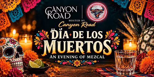 D\u00eda de los Muertos: An Evening of Mezcal