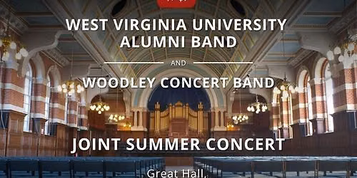 Summer concert - WCB and West Virginia University Alumni Band 