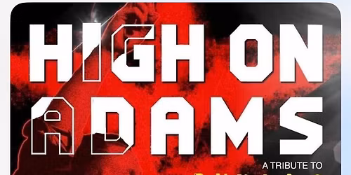 High on Adams - Bryan Adams Tribute