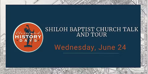 Shiloh Baptist Church Talk and Tour