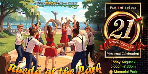 DSJ's 21st Anniversary Part 1 of 4: Rueda at the Park!