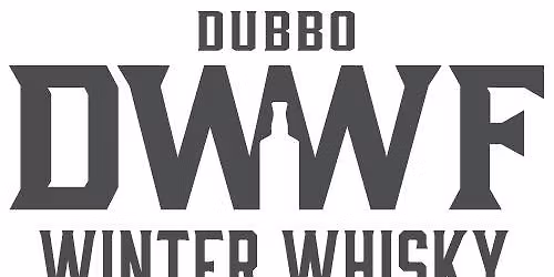 2026 Dubbo Winter Whisky Festival | SAT 13 JUN | 4-9pm