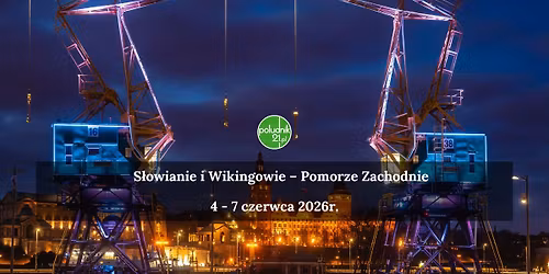 S\u0142owianie i Wikingowie \u2013 Pomorze Zachodnie 