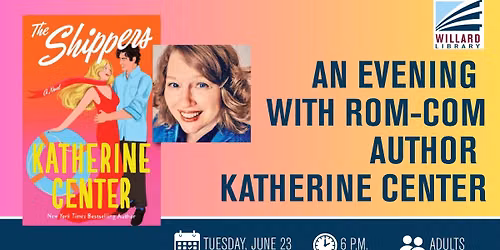An Evening with Rom-Com Author Katherine Center
