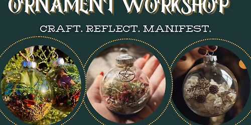 Enchanted Ornament Workshop