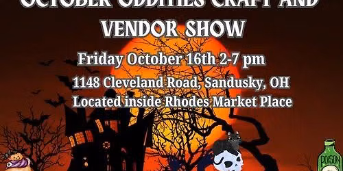 October Oddities Craft and Vendor Show 