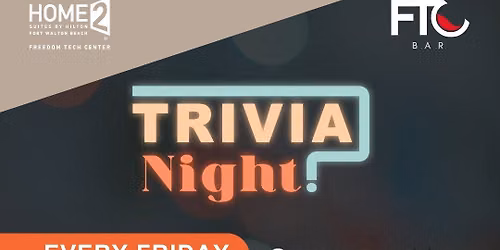Trivia Night at Home2 Suites Fort Walton Beach FTC