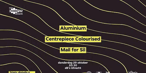 Club 3voor12 Utrecht: Aluminium, Centrepiece Colourised & Mail for Sil