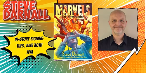 Steve Darnall; "Marvels: The Novelization"