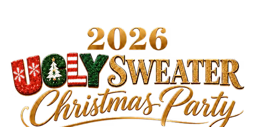 2026 Ugly Sweater Christmas Party