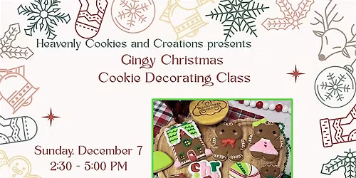 Gingy Christmas Cookie Decorating Class