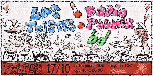 LAS TRISTES + RADIO PALMER + .BD.