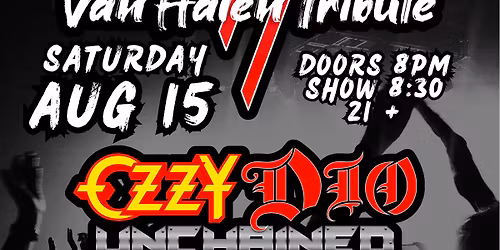 UNCHAINED & OZZY DIO UNCHAINED at Opera House Roseville!