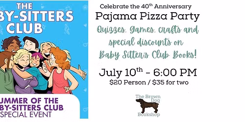 The Baby-Sitters Club 40th Anniv Pajama Party