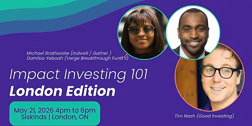 Impact Investing 101: London Edition