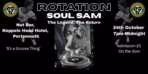 Rotation with Soul Sam, The Legend, The Return