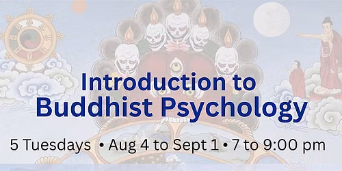 Introduction to Buddhist Psychology