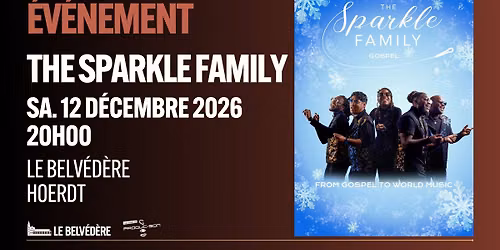 THE SPARKLE FAMILY | LE BELV\u00c9D\u00c8RE, HOERDT