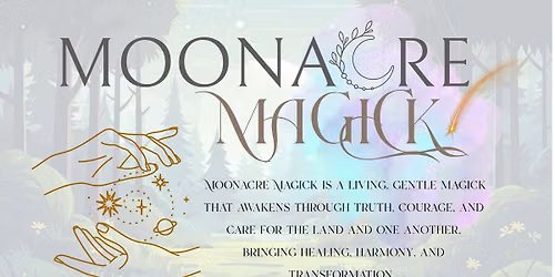 Moonacre Magick Festival 25th & 26th July \u201826