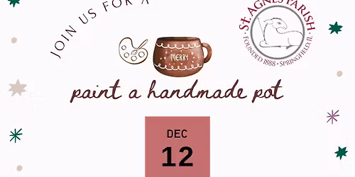 St Agnes Women\u2019s Ministry Paint a Handmade Pot