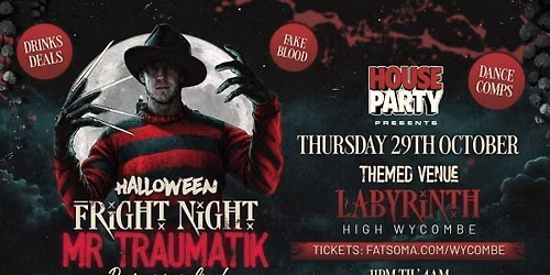 MR TRAUMATIK : 29th Oct : Labyrinth High Wycombe
