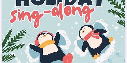 4th Annual Holiday Sing-along