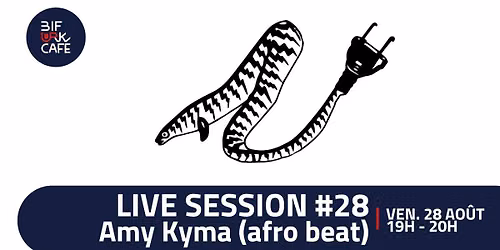 LIVE SESSION #28 - AMY KYMA (acid jazz, afro beat)