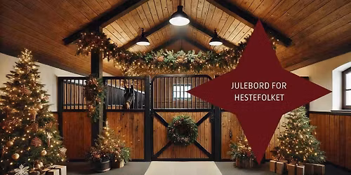 Julebord for \u00abhestefolk\u00bb