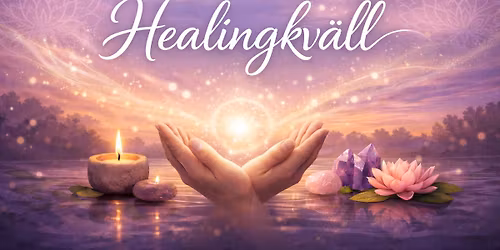 Healingkv\u00e4ll - \u00e5terh\u00e4mtning f\u00f6r kropp och sj\u00e4l