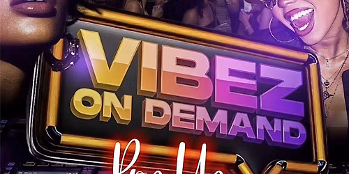 VIBEZ ON DEMAND