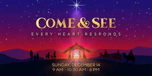 Come & See: A Multigenerational Celebration of the Birth of Christ