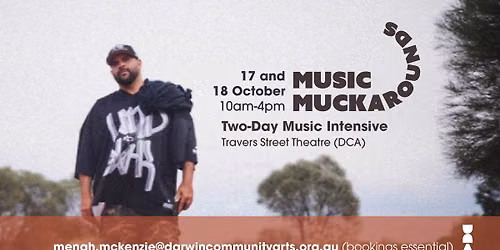 Music muckarounds - Two-Day Music Intensive