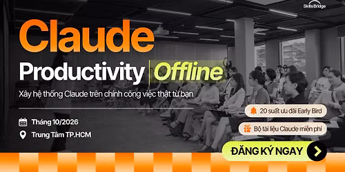 CLAUDE PRODUCTIVITY OFFLINE - X\u00e2y d\u1ef1ng h\u1ec7 th\u1ed1ng l\u00e0m vi\u1ec7c xu\u1ea5t s\u1eafc v\u1edbi Claude AI