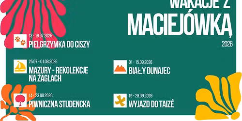 Wakacje z Maciej\u00f3wk\u0105